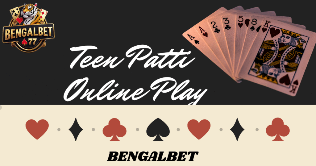 Teen Patti Online Play