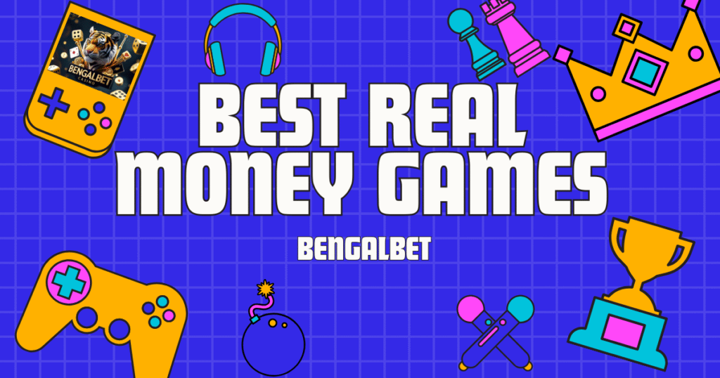 Best Real Money Games