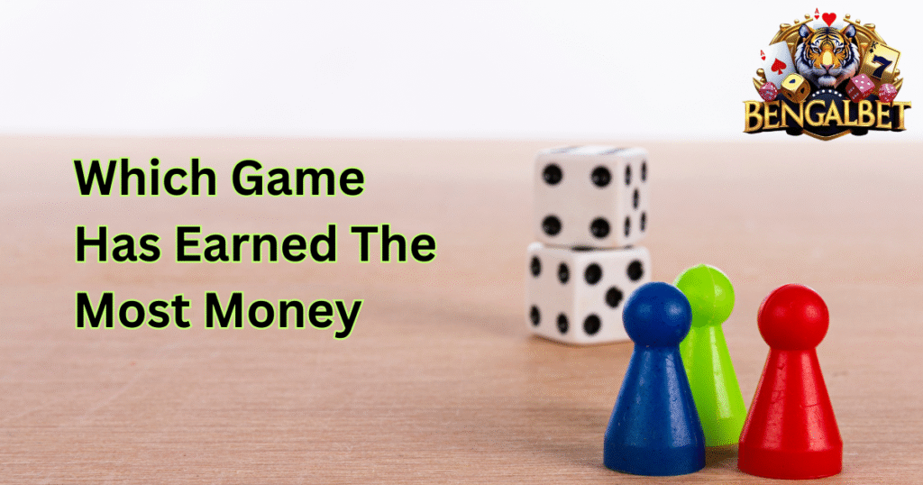 Which Game Has Earned The Most Money