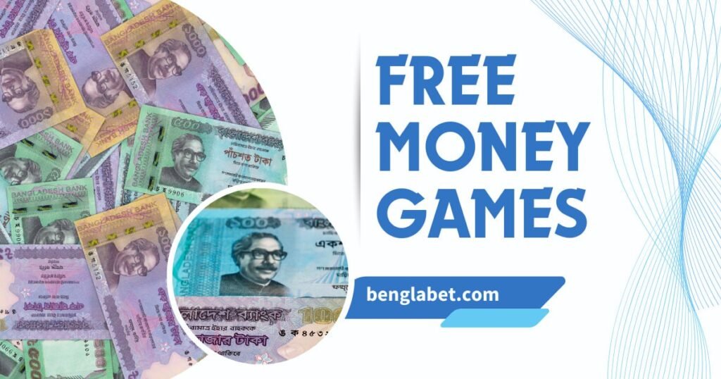 Free Money Games