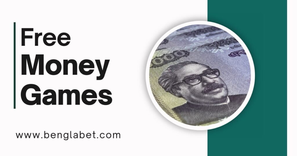 Free Money Games