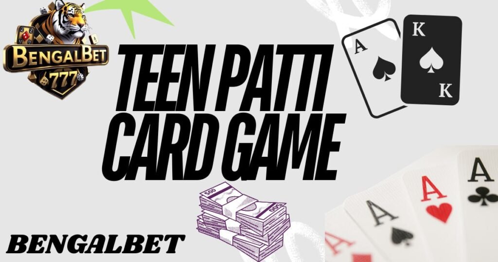 Teen Patti Card Game
