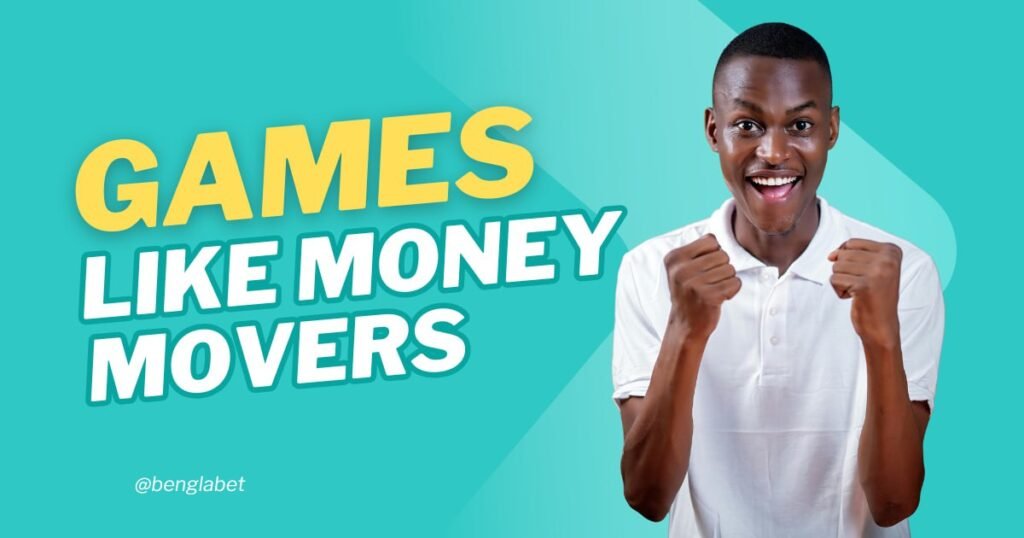 Games Like Money Movers