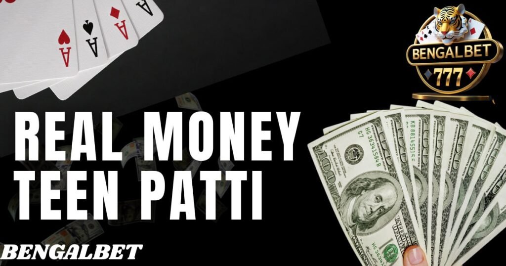 Real Money Teen Patti