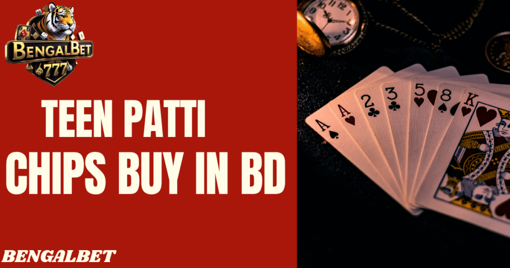 Teen Patti Chips Buy In Bd