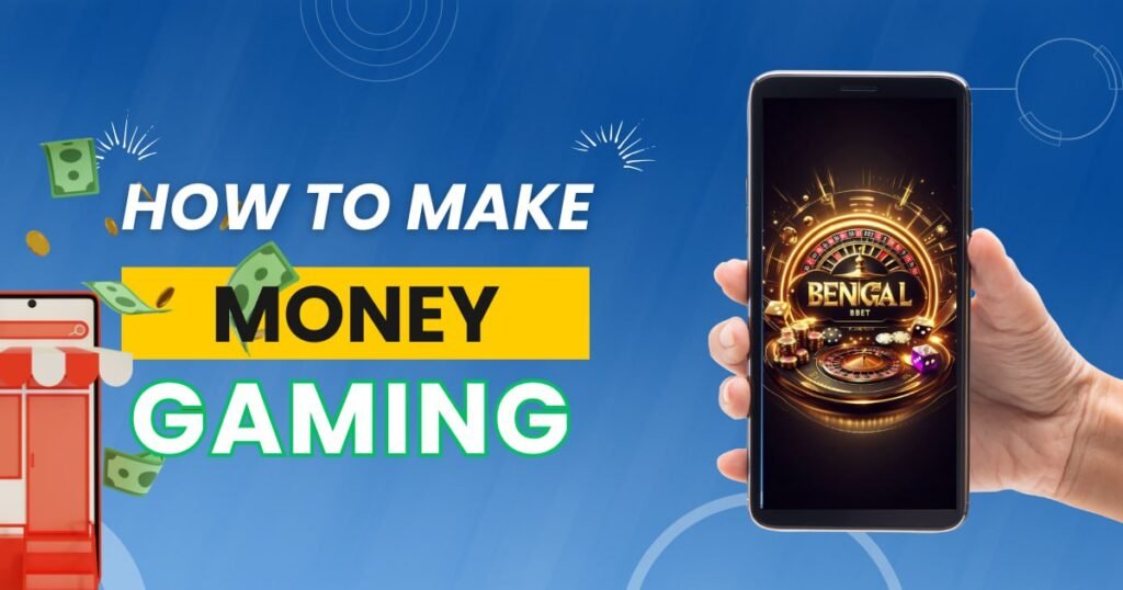 How To Make Money Gaming
